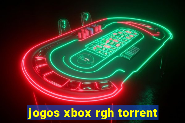 jogos xbox rgh torrent